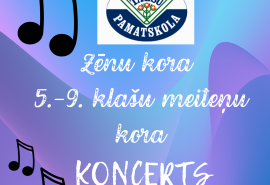 27. februārī, plkst. 16:00 Zēnu kora, 5.-9. klašu meiteņu kora KONCERTS!
