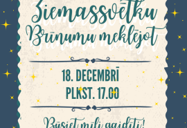 Ziemassvētku koncerts – “Ziemassvētku brīnumu meklējot”.