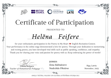 Aizvadītajā gadā Talsu pamatskolas 9. klases skolniece Helēna Feifere piedalījās konkursā “Poetry in My Heart”.