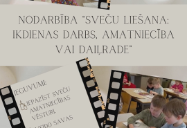 Programmas “Latvijas skolas soma” nodarbība “Sveču liešana: ikdienas darbs, amatniecība vai daiļrade”