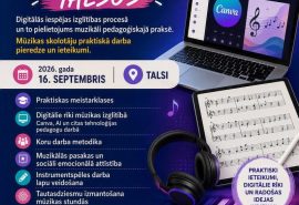 8. Mūzikas skolotāju konference Talsos, 2026.gada 16.septembrī